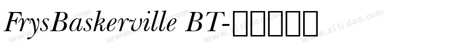 FrysBaskerville BT字体转换